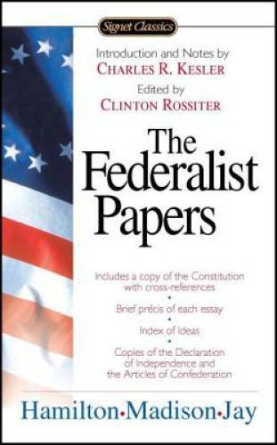 The federalist papers signet - the,